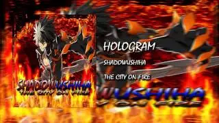The City On Fire: Hologram