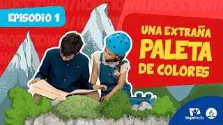 Episodio 1 - UNA EXTRAÑA PALETA DE COLORES - Serie infantil HOPETOWN