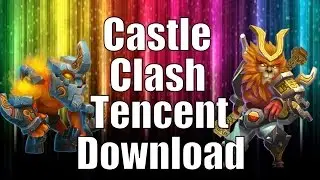 Castle Clash Tencent Download [ios]