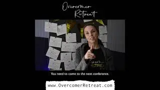 Overcomer Retreat Testimonies from February 2021 - 