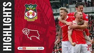HIGHLIGHTS | Wrexham AFC vs Derby County