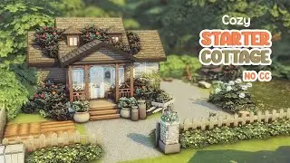 Cozy Starter Cottage 🪴 Sims 4 Speed Build