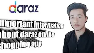 || information about daraz app || learn with me|| daraz online shopping app || go for shopping