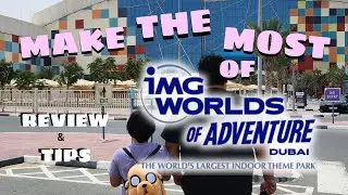 IMG WORLDS OF ADVENTURE GUIDE | Dubai’s Largest Indoor Theme Park