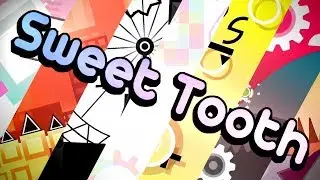 Sweet Tooth | Geometry Dash