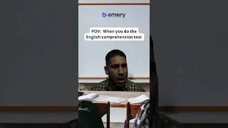 POV: When you do the English comprehension test