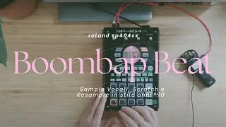 Roland SP 404 and po33 ko boompab hip hop beat making