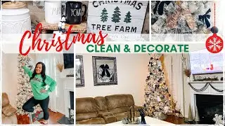 🎄 2021 CHRISTMAS CLEAN AND DECORATE WITH ME \ CHRISTMAS DECORATIONS 2021