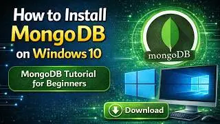 How to Install MongoDB on Windows 10? | MongoDB