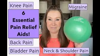 6 Things that help keep me pain free!