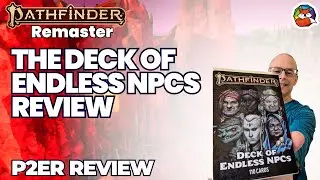 The Deck of Endless NPCs Review: Create a Unique NPC on the Fly for Pathfinder 2E!