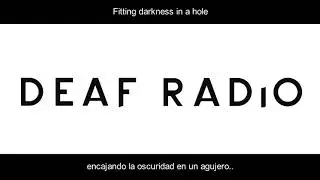 Deaf Radio - Colours [ Lyrics - Sub. Español ]