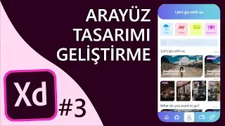Mobil Uygulama Arayüz Tasarlama Eğitimi #3 - Adobe XD Dersleri (Android IOS)