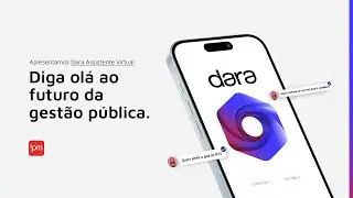Inteligência Artificial Dara no atendimento à população.