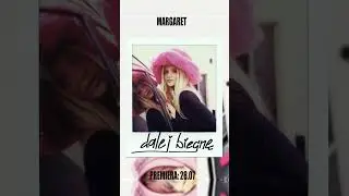 Margaret - Dalej biegnę (Teaser) | Utwór już dostępny