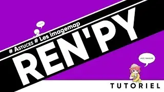ASTUCE - RENPY FR - Les imagemap V2