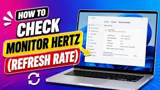 How To Check Monitor Hertz (Refresh Rate)