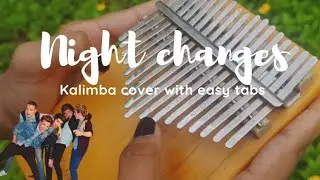 Night Changes - ONE DIRECTION // kalimba cover with easy tabs