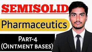 SEMISOLIDS-Hydrophilic ointment-H2O removable base.