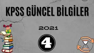 KPSS 2021 GÜNCEL BİLGİLER 4