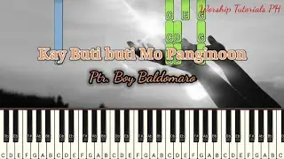 Ptr. Boy Baldomaro - Kay Buti buti Mo Panginoon (C) | Synthesia | Piano Tutorial