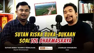 Sutan Riska Tuanku Kerajaan Buka-bukaan Soal Tol Dharmasraya | BCL 9 #yangmudayangmemimpin