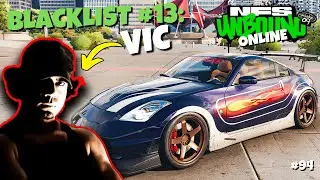 BLACKLIST ARAÇLARI 13: VIC' S CUSTOM NISSAN 350Z | Need For Speed Unbound Online