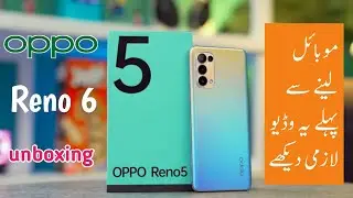 Oppo Reno 6 Unboxing And Price In Pakistan - Oppo Reno 6 8gb Ram 128gb Rom Full Review in Pakistan