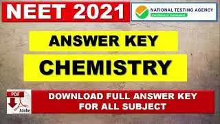 NEET 2021 Answer Key | Chemistry Answer Key | NEET 2021 | NEET 2021 Solution