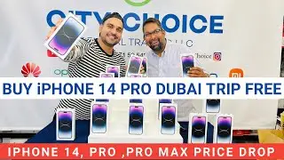 Cheapest iPHONE  13 Pro, 13 Pro Max iPHONE 14 Pro,14 Pro Max Price in DUBAI, CITY CHOICE DXB VLOGS