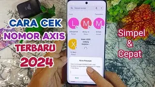 Terbaru || Cara Cek Nomor Axis 2024