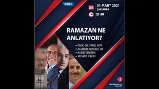 Ramazan Ne Anlatıyor?