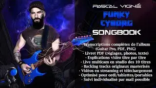 Nouveau SONGBOOK "Funky Cyborg" disponible!