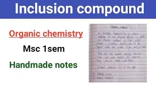inclusion compound  | msc 1sem