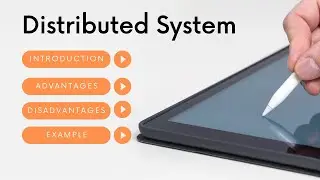 Distributed System || Introduction || Characteristic || Advantages & disadvantages || Example