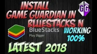 How to Install Game Guardian in Bluestacks Fastest WAY!!