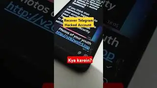 Telegram hack ho gya kya karen, Telegram Phishing Attack, Telegram Hacked Account Recovery 