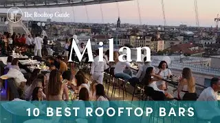 10 Best Rooftop Bars in Milan - 2025