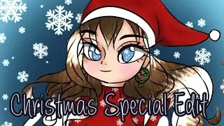 Christmas Special Edit