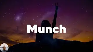 Ice Spice - Munch (Feelin’ U) (Lyrics)