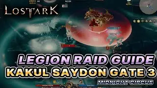 Legion Raid GUIDE - KAKUL SAYDON GATE 3