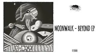 Moonwalk - Beyond (Original Mix)