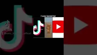 I was bored.