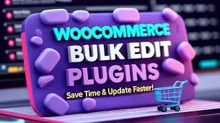 Best Plugins to Bulk Edit Products in WooCommerce