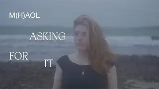 M(h)aol - Asking For It
