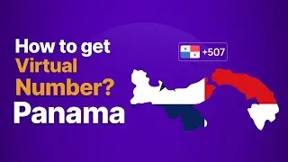 How to Get PANAMA Phone Number within 2 MINUTES?