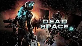 прохождение dead space2 #9 THE END