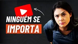 ÚNICO Vídeo Que Você Precisa Assistir para Começar Seu Canal no Youtube