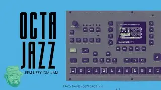 Jazzy IDM Jam, Octatrack, Modular Synth