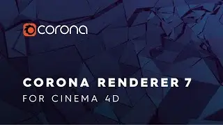 Corona Renderer 7 para Cinema 4D Novedades